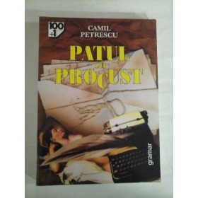      PATUL LUI PROCUST - CAMIL PETRESCU